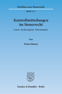 Kontrollmitteilungen im Steuerrecht Kontrollmitteilungen im Steuerrecht