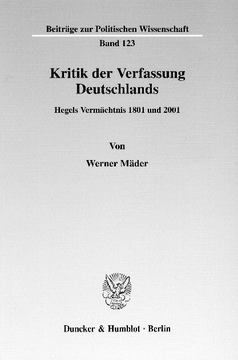 Kritik der Verfassung Deutschlands Kritik der Verfassung Deutschlands