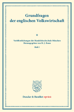 Grundfragen der englischen Volkswirtschaft Grundfragen der englischen Volkswirtschaft