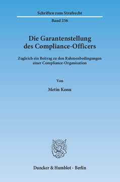Die Garantenstellung des Compliance-Officers Die Garantenstellung des Compliance-Officers