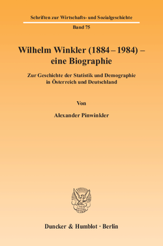 Wilhelm Winkler (1884-1984) - eine Biographie Wilhelm Winkler (1884-1984) - eine Biographie