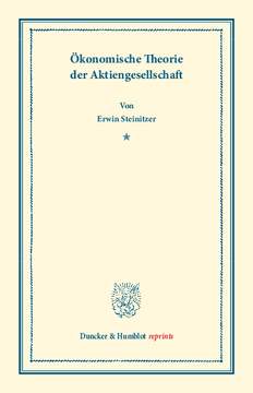 Ökonomische Theorie der Aktiengesellschaft Ökonomische Theorie der Aktiengesellschaft