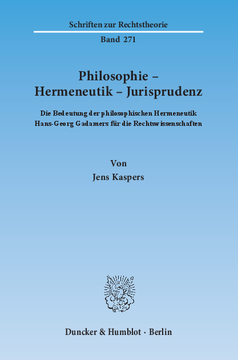 Philosophie – Hermeneutik – Jurisprudenz Philosophie – Hermeneutik – Jurisprudenz