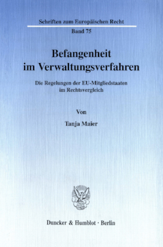 Befangenheit im Verwaltungsverfahren Befangenheit im Verwaltungsverfahren
