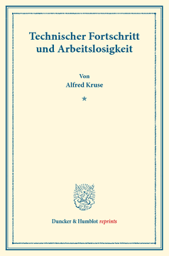 Technischer Fortschritt und Arbeitslosigkeit Technischer Fortschritt und Arbeitslosigkeit
