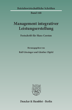 Management integrativer Leistungserstellung Management integrativer Leistungserstellung