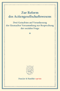 Zur Reform des Actiengesellschaftswesens Zur Reform des Actiengesellschaftswesens