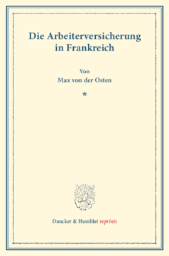 Die Arbeiterversicherung in Frankreich Die Arbeiterversicherung in Frankreich