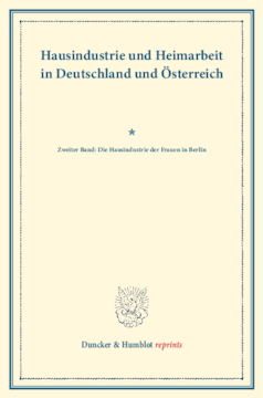 Hausindustrie und Heimarbeit in Deutschland und Österreich