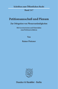 Petitionsausschuß und Plenum