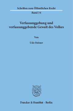 Verfassunggebung und verfassunggebende Gewalt des Volkes Verfassunggebung und verfassunggebende Gewalt des Volkes