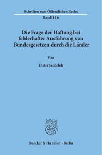 Die Frage der Haftung bei fehlerhafter Ausführung von Bundesgesetzen durch die Länder