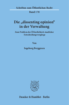 Die »dissenting opinion« in der Verwaltung Die »dissenting opinion« in der Verwaltung