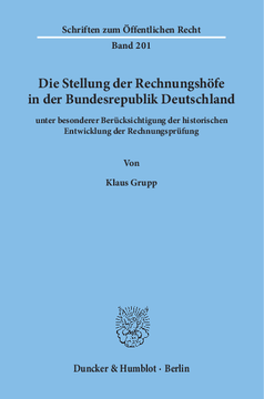Die Stellung der Rechnungshöfe in der Bundesrepublik Deutschland Die Stellung der Rechnungshöfe in der Bundesrepublik Deutschland