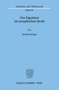 Das Eigentum im europäischen Recht