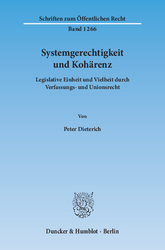 Systemgerechtigkeit und Kohärenz Systemgerechtigkeit und Kohärenz