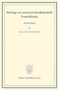 Beiträge zur neuesten Handelspolitik Deutschlands