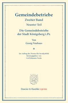Die Gemeindebetriebe der Stadt Königsberg i.Pr