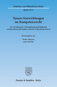 Neuere Entwicklungen im Kompetenzrecht Neuere Entwicklungen im Kompetenzrecht