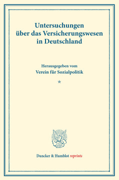 Untersuchungen über das Versicherungswesen in Deutschland Untersuchungen über das Versicherungswesen in Deutschland