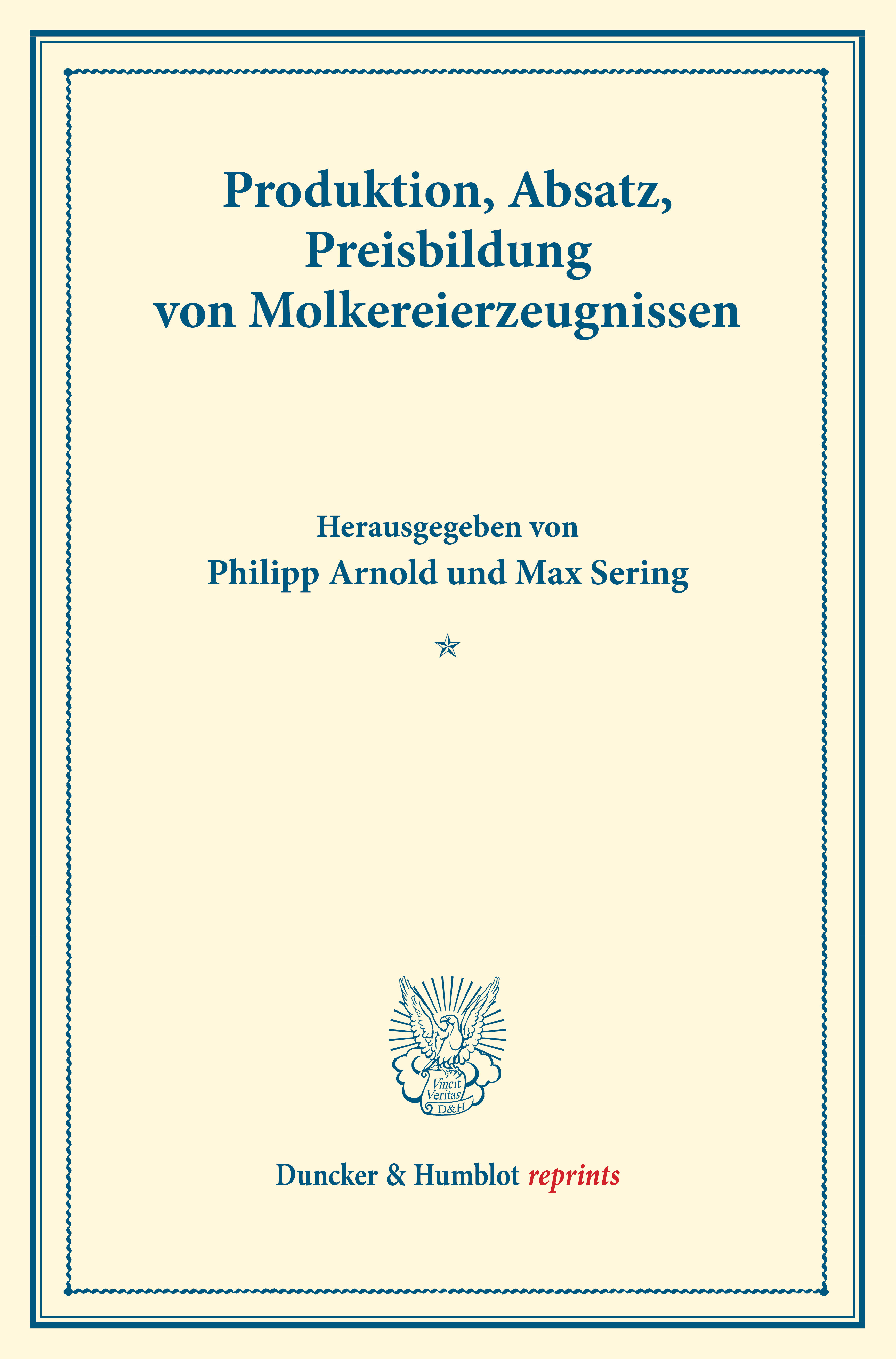 Produktion, Absatz, Preisbildung von Molkereierzeugnissen