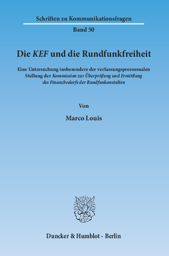 Die KEF und die Rundfunkfreiheit Die KEF und die Rundfunkfreiheit