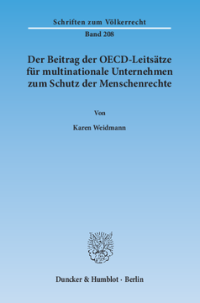 Der Beitrag der OECD-Leitsätze für multinationale Unternehmen zum Schutz der Menschenrechte