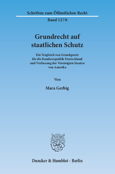 Grundrecht auf staatlichen Schutz Grundrecht auf staatlichen Schutz