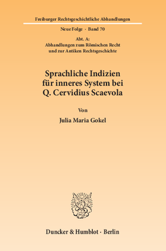 Sprachliche Indizien für inneres System bei Q. Cervidius Scaevola Sprachliche Indizien für inneres System bei Q. Cervidius Scaevola
