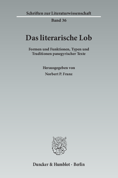 Das literarische Lob Das literarische Lob