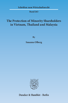 The Protection of Minority Shareholders in Vietnam, Thailand and Malaysia The Protection of Minority Shareholders in Vietnam, Thailand and Malaysia