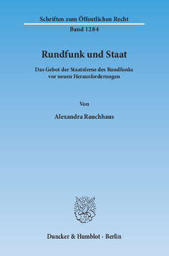 Rundfunk und Staat Rundfunk und Staat