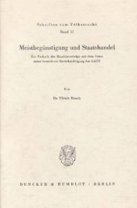 Meistbegünstigung und Staatshandel