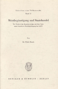 Meistbegünstigung und Staatshandel Meistbegünstigung und Staatshandel