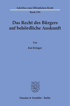 Das Recht des Bürgers auf behördliche Auskunft Das Recht des Bürgers auf behördliche Auskunft