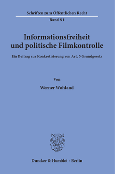 Informationsfreiheit und politische Filmkontrolle Informationsfreiheit und politische Filmkontrolle