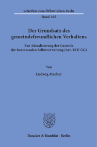 Der Grundsatz des gemeindefreundlichen Verhaltens