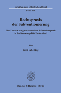 Rechtspraxis der Subventionierung