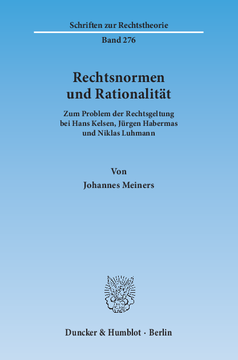 Rechtsnormen und Rationalität Rechtsnormen und Rationalität
