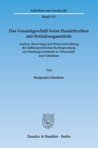 Das Gesamtgeschäft beim Handeltreiben mit Betäubungsmitteln