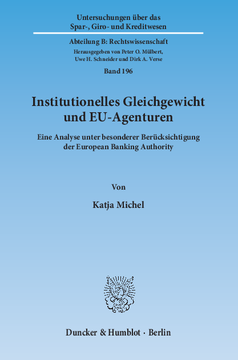 Institutionelles Gleichgewicht und EU-Agenturen Institutionelles Gleichgewicht und EU-Agenturen