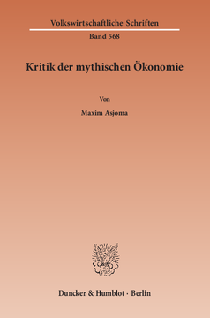 Kritik der mythischen Ökonomie Kritik der mythischen Ökonomie