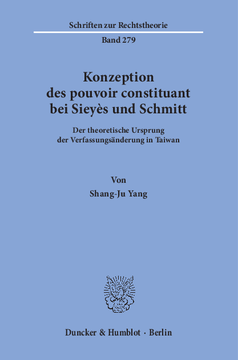 Konzeption des pouvoir constituant bei Sieyès und Schmitt Konzeption des pouvoir constituant bei Sieyès und Schmitt