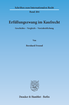Erfüllungszwang im Kaufrecht Erfüllungszwang im Kaufrecht