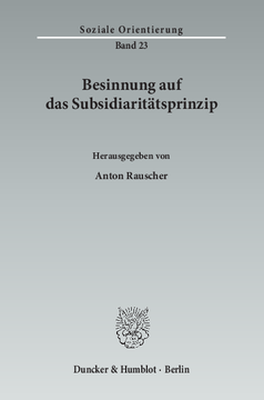Besinnung auf das Subsidiaritätsprinzip Besinnung auf das Subsidiaritätsprinzip