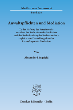 Anwaltspflichten und Mediation Anwaltspflichten und Mediation