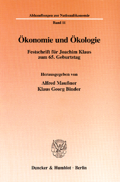 Ökonomie und Ökologie Ökonomie und Ökologie