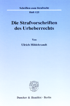 Die Strafvorschriften des Urheberrechts Die Strafvorschriften des Urheberrechts