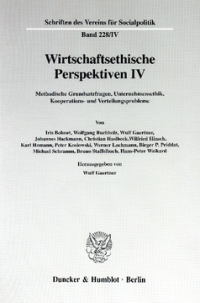 Wirtschaftsethische Perspektiven IV