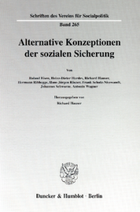 Alternative Konzeptionen der sozialen Sicherung